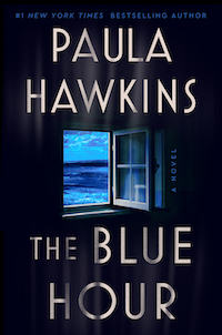 Book cover of THE BLUE HOUR by Paula Hawkins