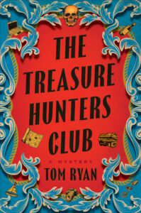 Book cover of THE TREASURE HUNTERS CLUB by Tom Ryan