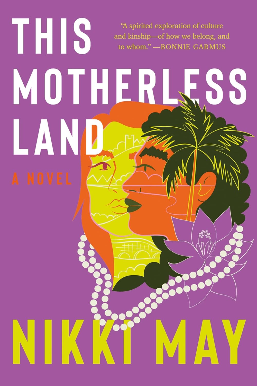 This Motherless Land by Nikki May