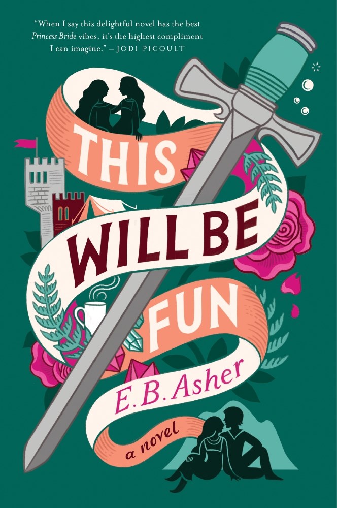 This Will Be Fun by E. B. Asher