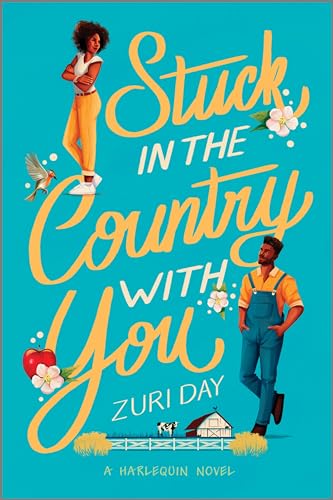 Stuck in the Country With You by Zuri Day